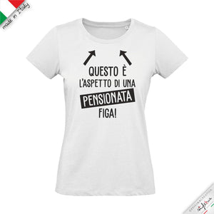T-shirt "questo è l'aspetto di un pensionato/a figo/a"