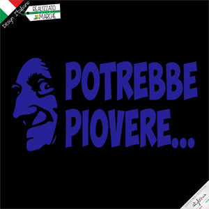 ADESIVO "POTREBBE PIOVERE"