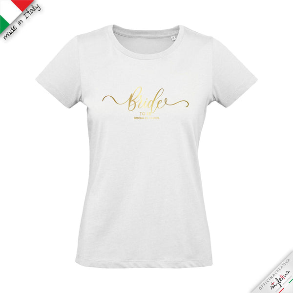 T-shirt personalizzata per la sposa "bride to be"