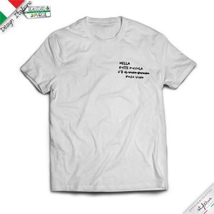 T-shirt "Nella botte piccola...."