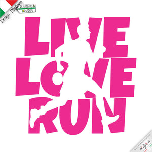T-shirt "Live Love Run"