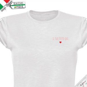 T-shirt piccolo cuore con frase personalizzata