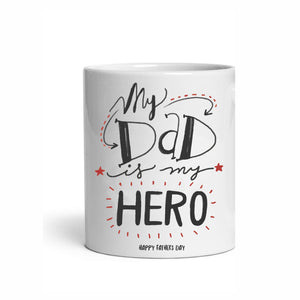 Tazza "my dad is my hero"