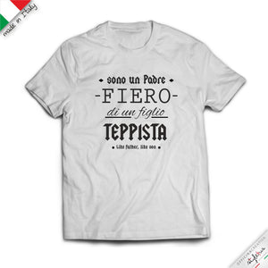 T-SHIRT "Papà fiero di un figlio teppista"