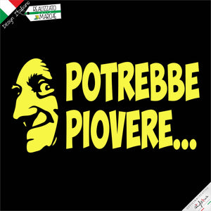 ADESIVO "POTREBBE PIOVERE"
