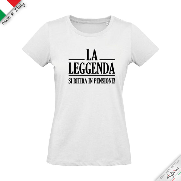 T-shirt pensionamento "LA LEGGENDA"