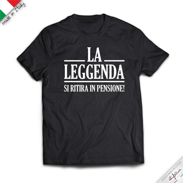 T-shirt pensionamento "LA LEGGENDA"