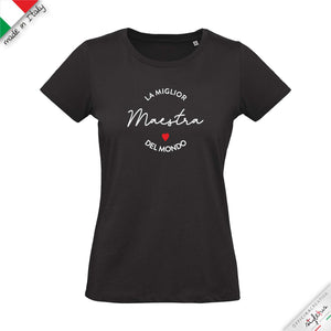 T-shirt  "miglior maestra del mondo"