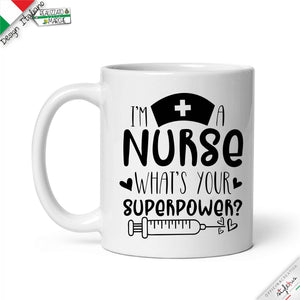 Tazza "I am a nurse"