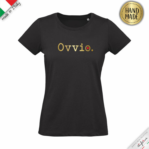 T-shirt da donna "Ovvio!"