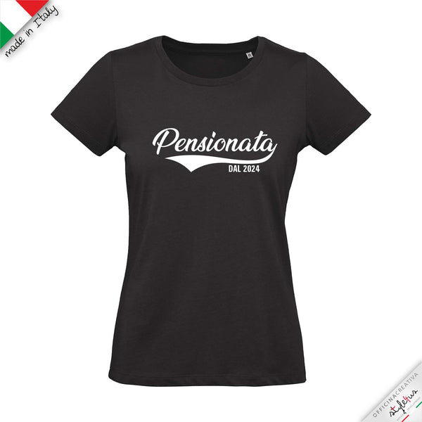 T-shirt personalizzata con data, PENSIONATA dal...