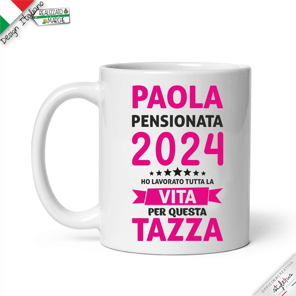 Tazza "Pensionata" personalizzata con nome