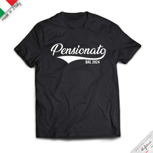 T-shirt personalizzata con data, PENSIONATO dal...