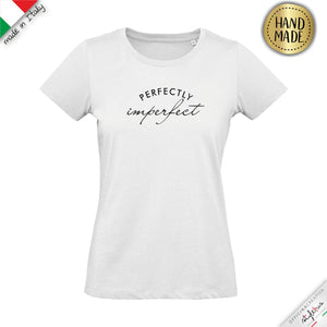 T-shirt "PERFECTLY IMPERFECT"