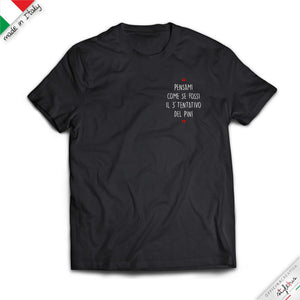 T-shirt "pensami come se fossi il 3 tentativo del PIN"