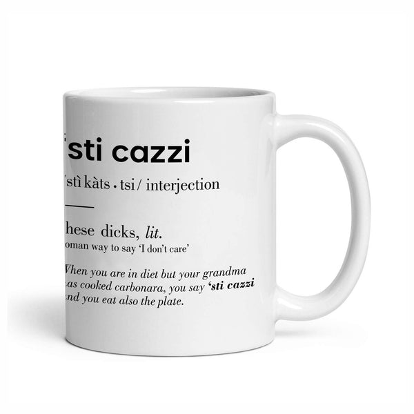 Tazza "sti cazzi"