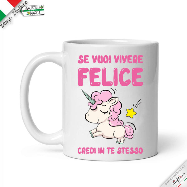 Tazza Unicorno Credi in te stesso