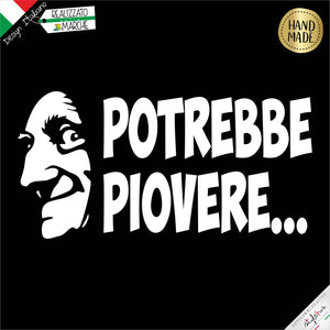 ADESIVO "POTREBBE PIOVERE"
