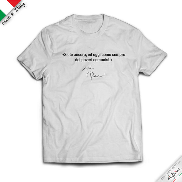 T-shirt Poveri comunisti, frase di Silvio Berlusconi