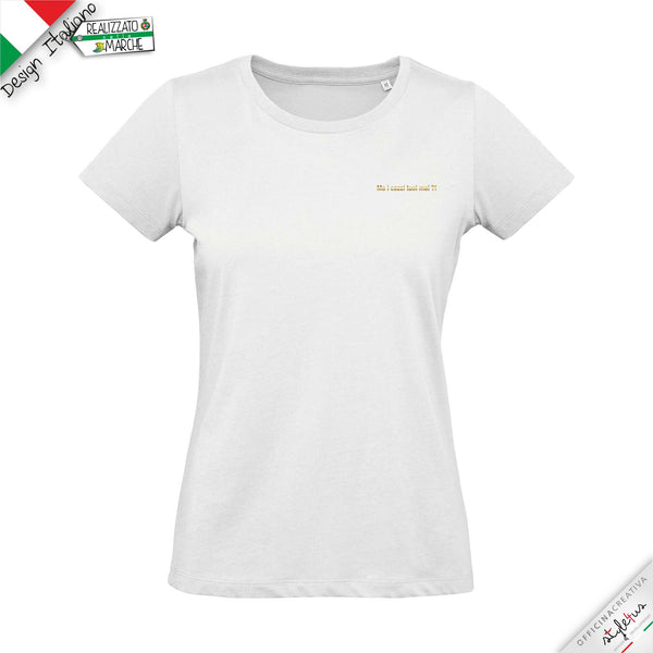 T-shirt "Ma i cazzi tuoi mai?!"
