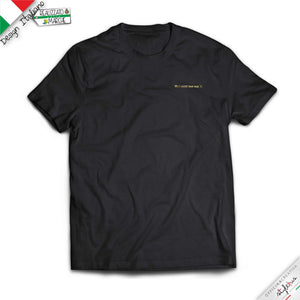 T-shirt "Ma i cazzi tuoi mai?!"