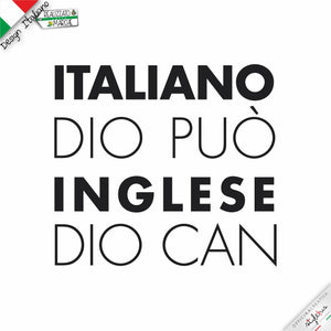 T-shirt "Dio può in inglese"