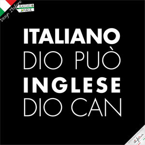 T-shirt "Dio può in inglese"