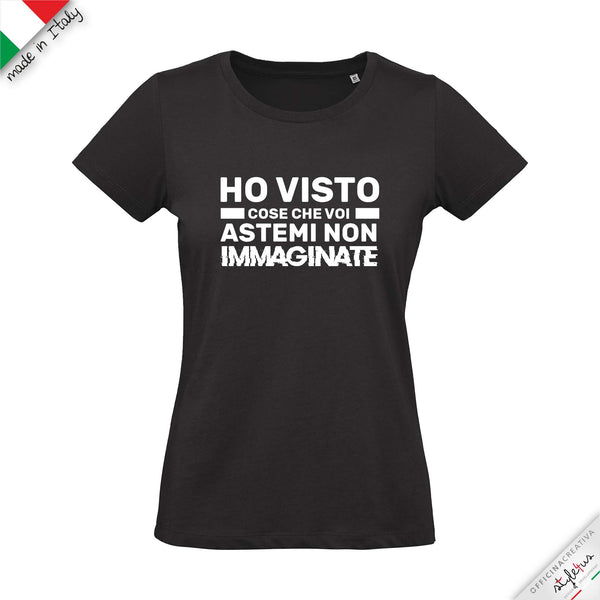 T-shirt "ho visto cose che voi astemi...."