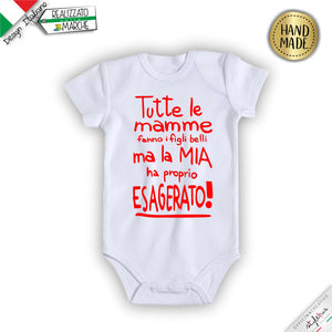 Body "tutte le mamme fanno i figli belli..."