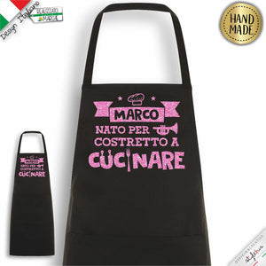 Grembiule "Nato per Trombare, costretto a cucinare"