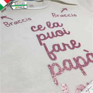 Body "ce la puoi fare papà"